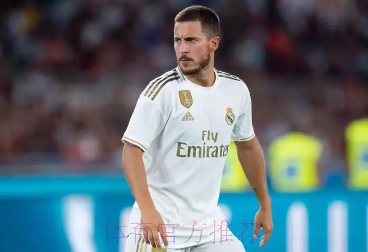 阿扎尔在皇马更衣室内备受尊重 球员已经重拾信心 阿扎尔在皇马更衣室内备受尊重 球员已经重拾信心